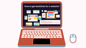 How to get backlinks for website?