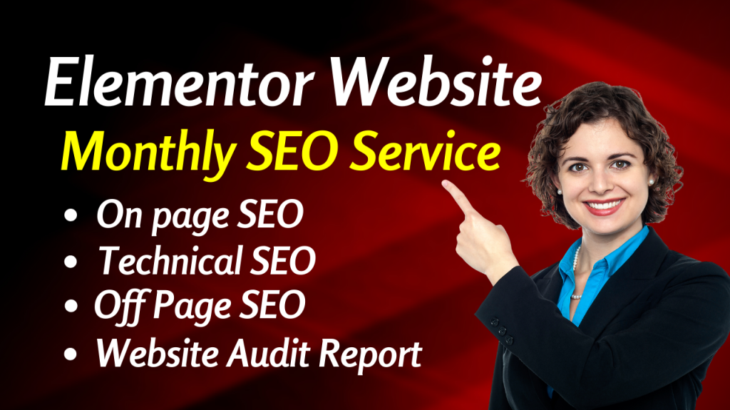 Elementor Website Monthly SEO Service